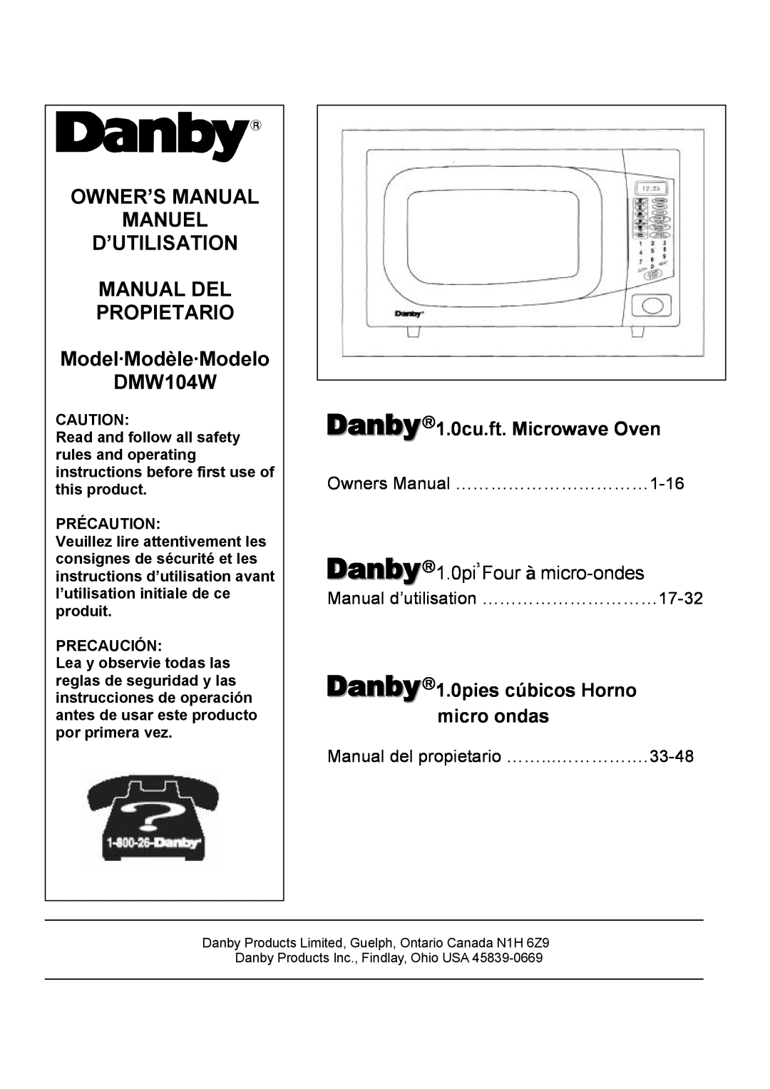 Danby owner manual PROPIETARIO Model·Modèle·Modelo DMW104W, Danby1.0cu.ft. Microwave Oven 