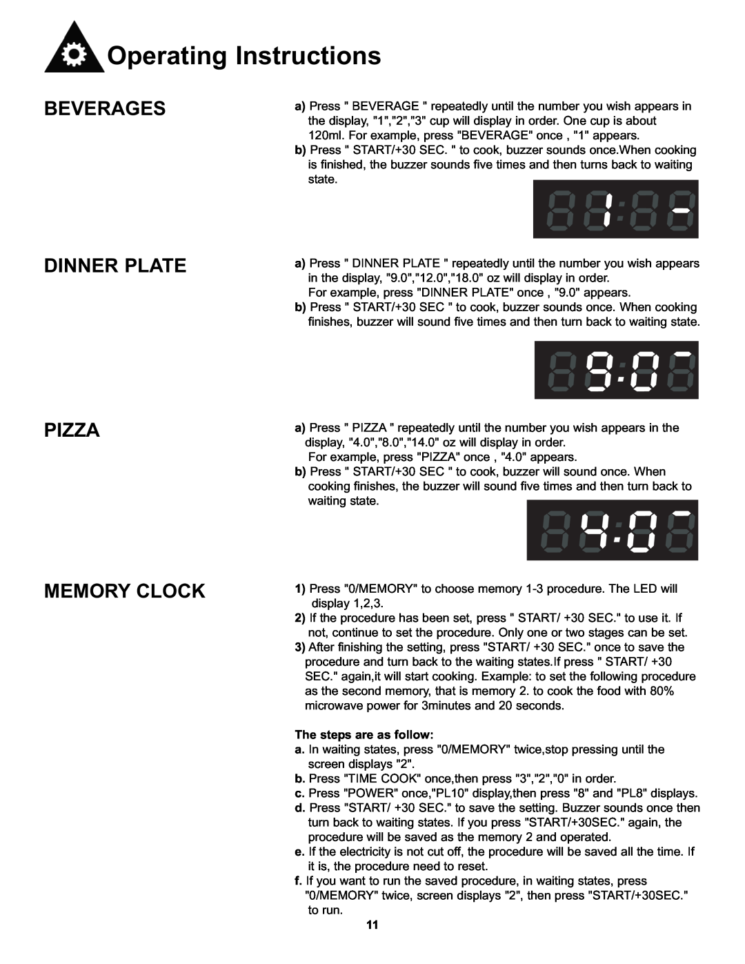 Danby DMW111KWDB manual Beverages Dinner Plate Pizza Memory Clock, Operating Instructions, The steps are as follow 