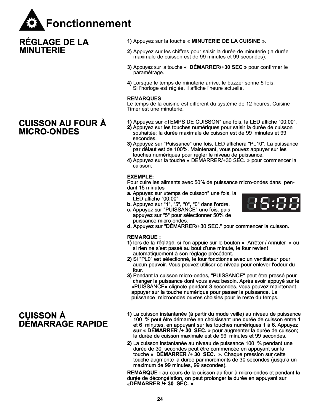 Danby DMW111KWDB manual Réglage De La Minuterie, Cuisson Au Four À Micro-Ondes, Cuisson À Démarrage Rapide, Fonctionnement 