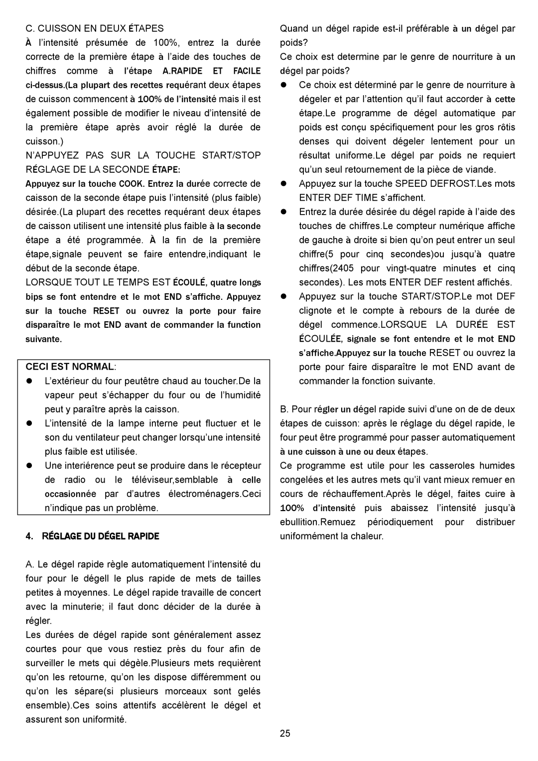 Danby DMW1148SS owner manual Cuisson EN Deux Étapes, Ceci EST Normal, Une cuisson à une ou deux étapes 