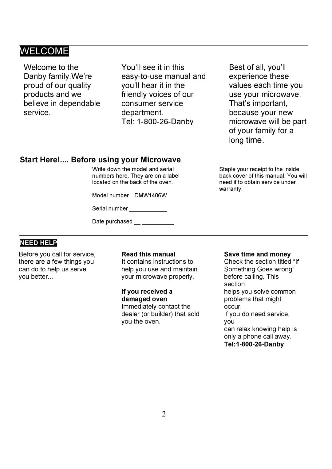 Danby DMW1406W manual Welcome, Start Here!.... Before using your Microwave 