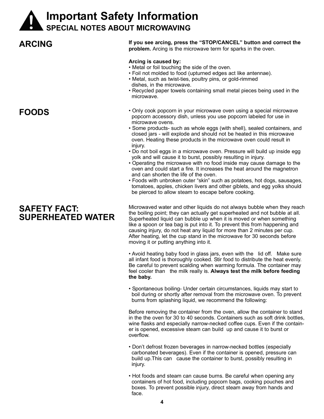 Danby DMW7700WDB, DMW7700BLDB manual Arcing Foods, Safety Fact Superheated Water 