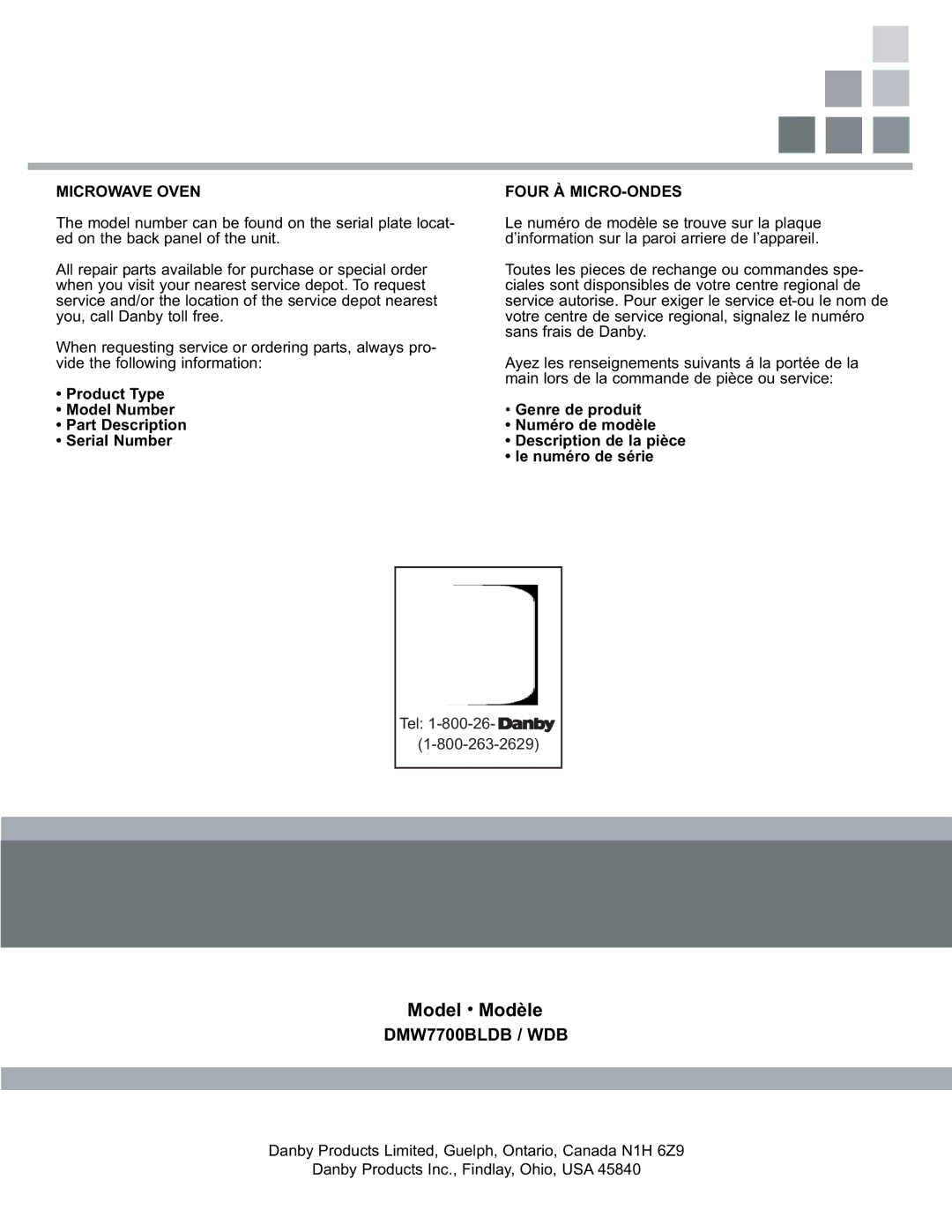 Danby DMW7700WDB manual ModelModel ModèleModèle Modelo, Product Type Model Number Part Description Serial Number 