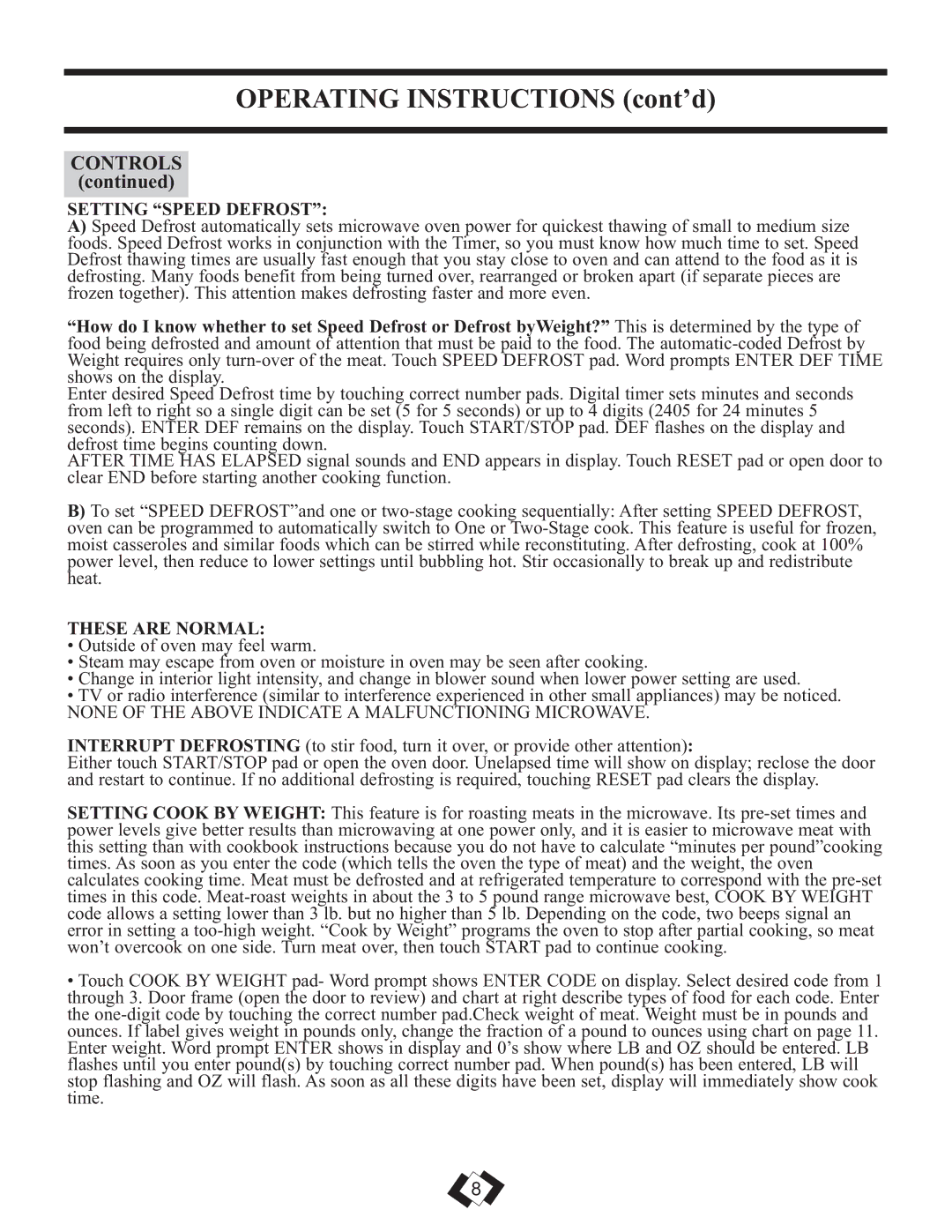 Danby DMW799BL, DMW799W operating instructions Setting Speed Defrost, These are Normal 