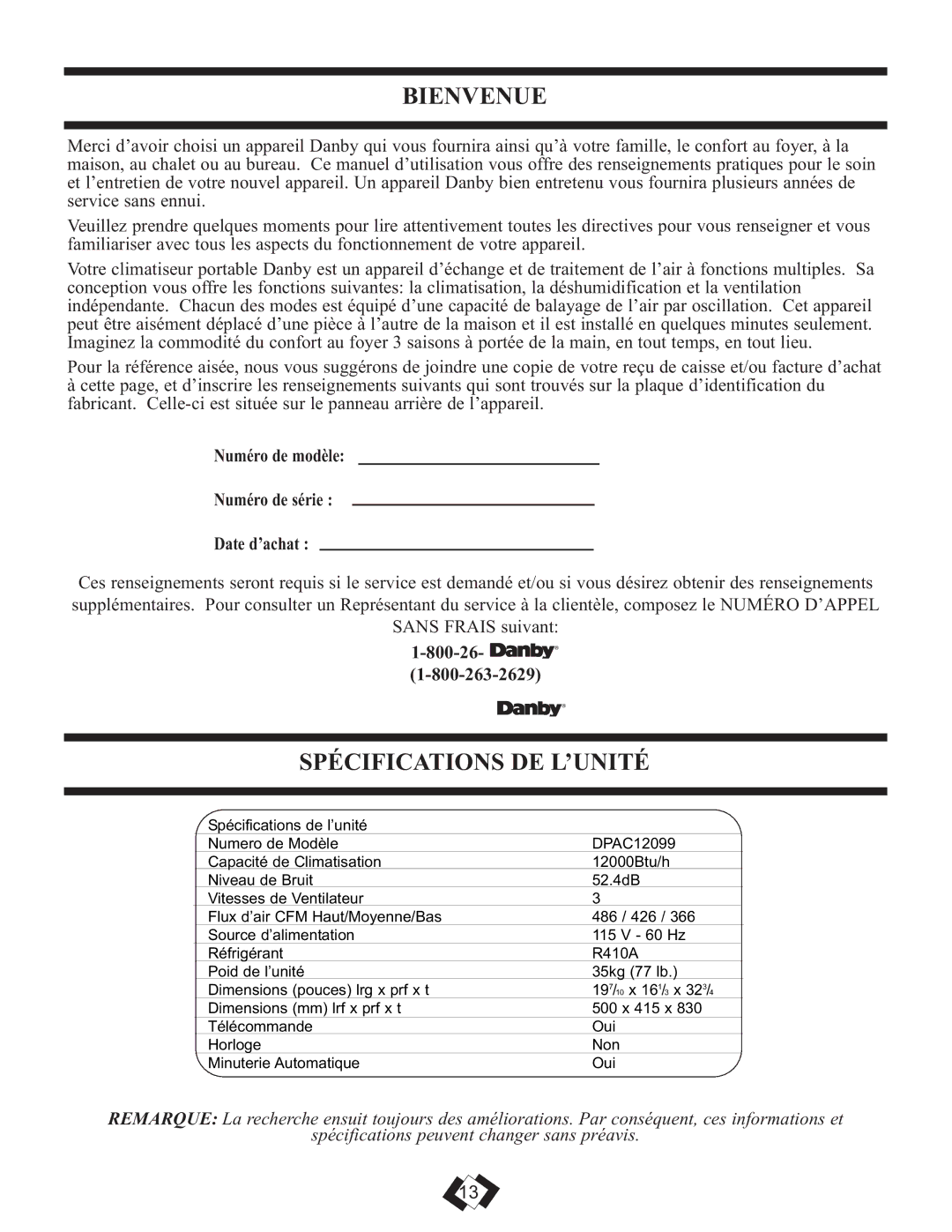 Danby DPAC 12099 operating instructions Bienvenue, Spécifications DE L’UNITÉ, Numéro de modèle Numéro de série Date d’achat 