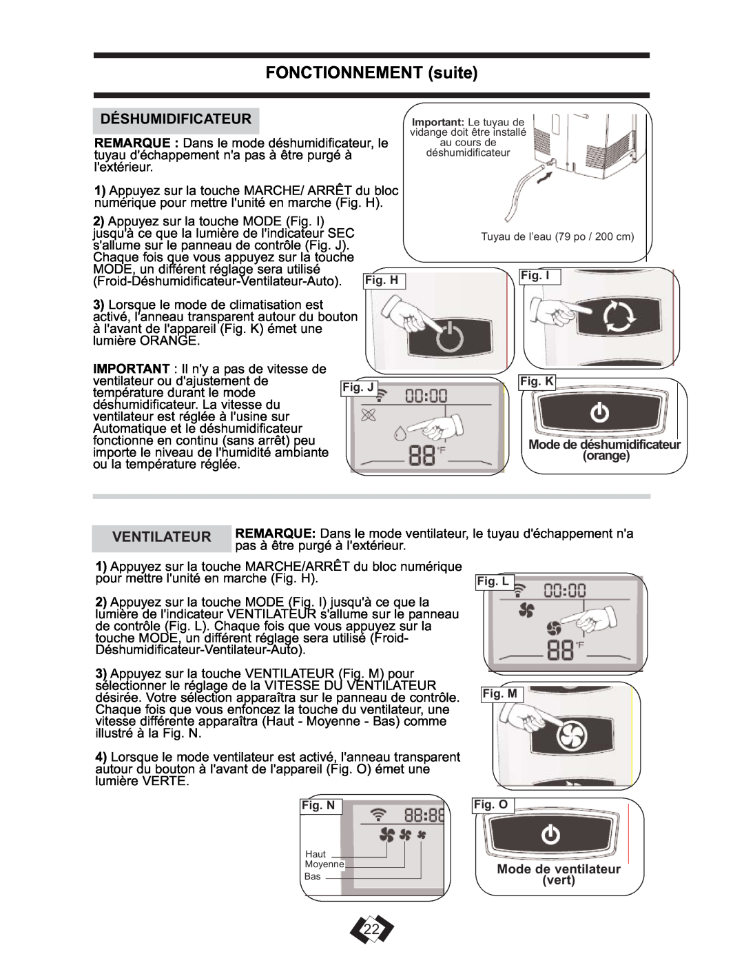 Danby DPAC 13009 operating instructions FONCTIONNEMENT suite, Ventilateur, Mode de ventilateur vert 