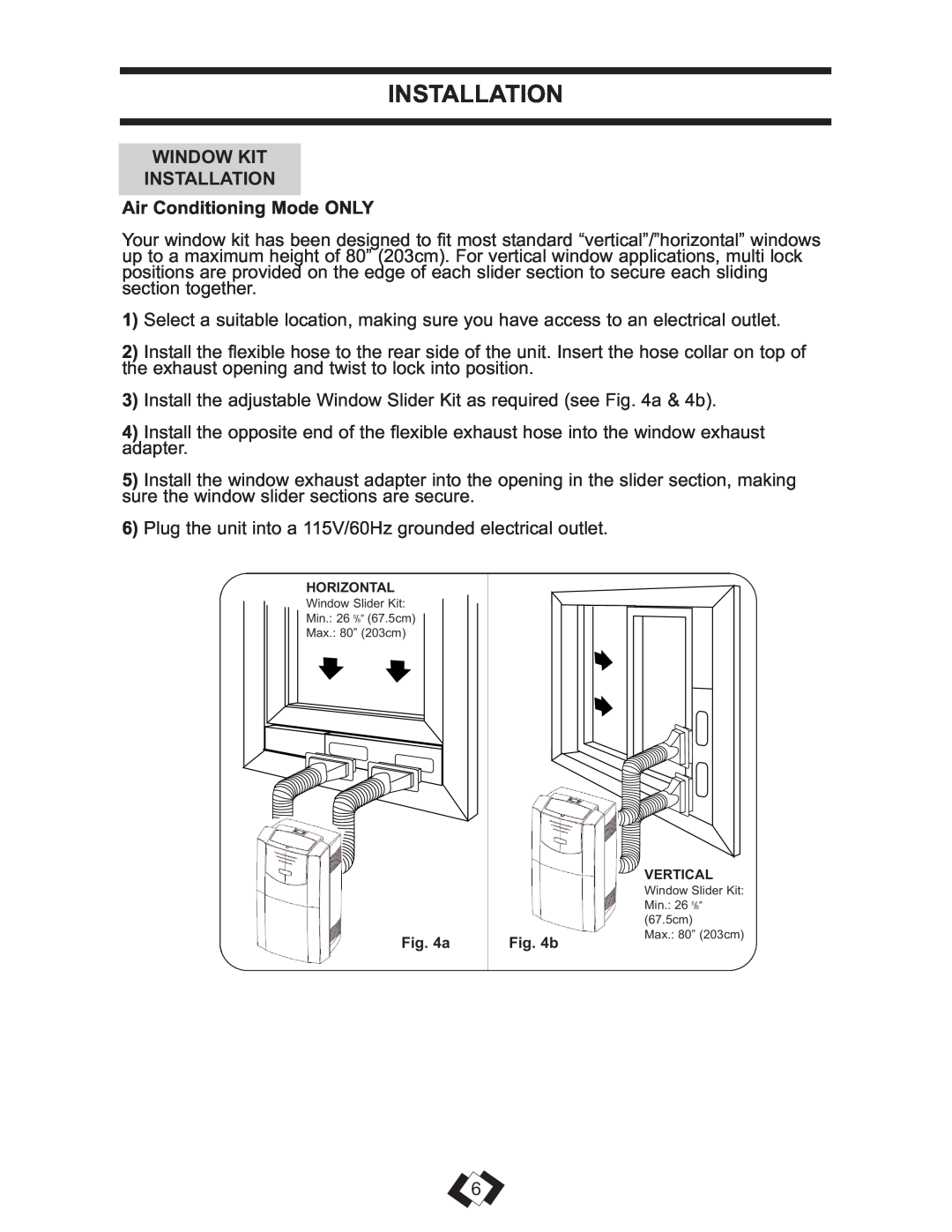 Danby DPAC 13009 operating instructions Window Kit Installation, Air Conditioning Mode ONLY 