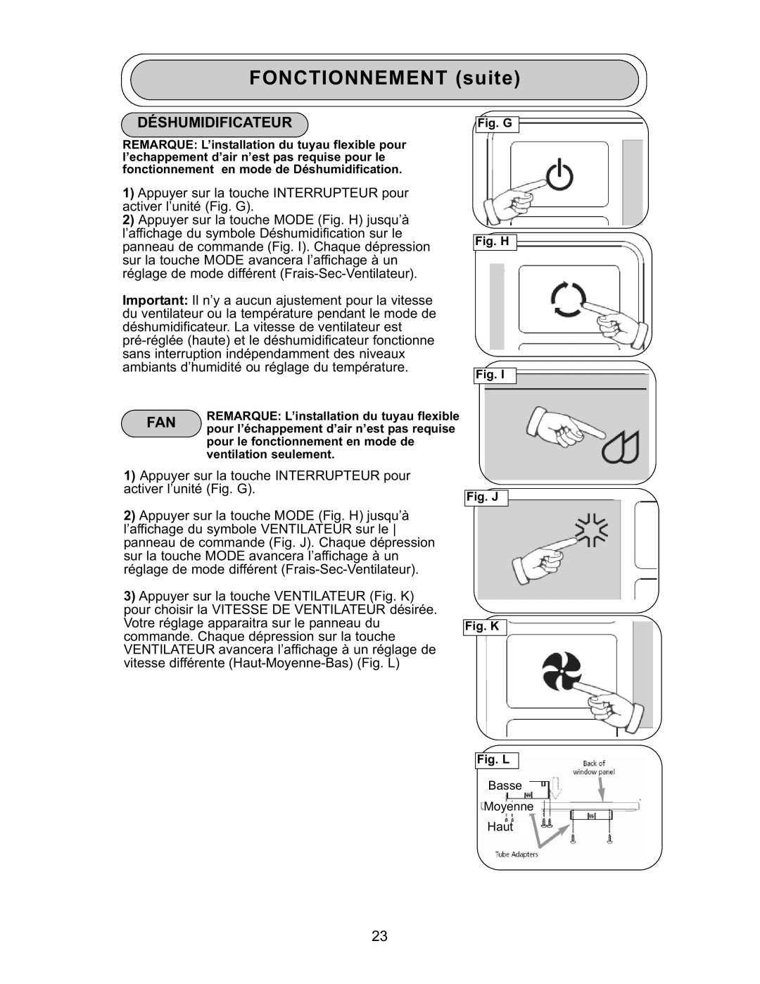 Danby DPAC 9009 manual Fonctionnement suite, Déshumidificateur 