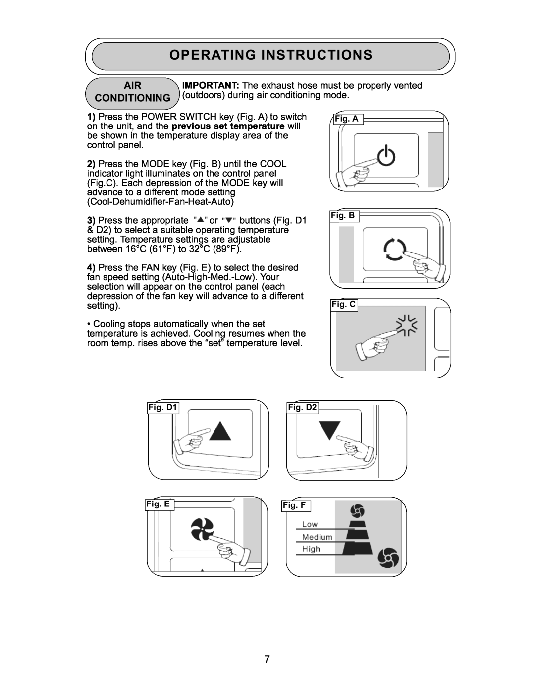Danby DPAC 9009 manual Operating Instructions 