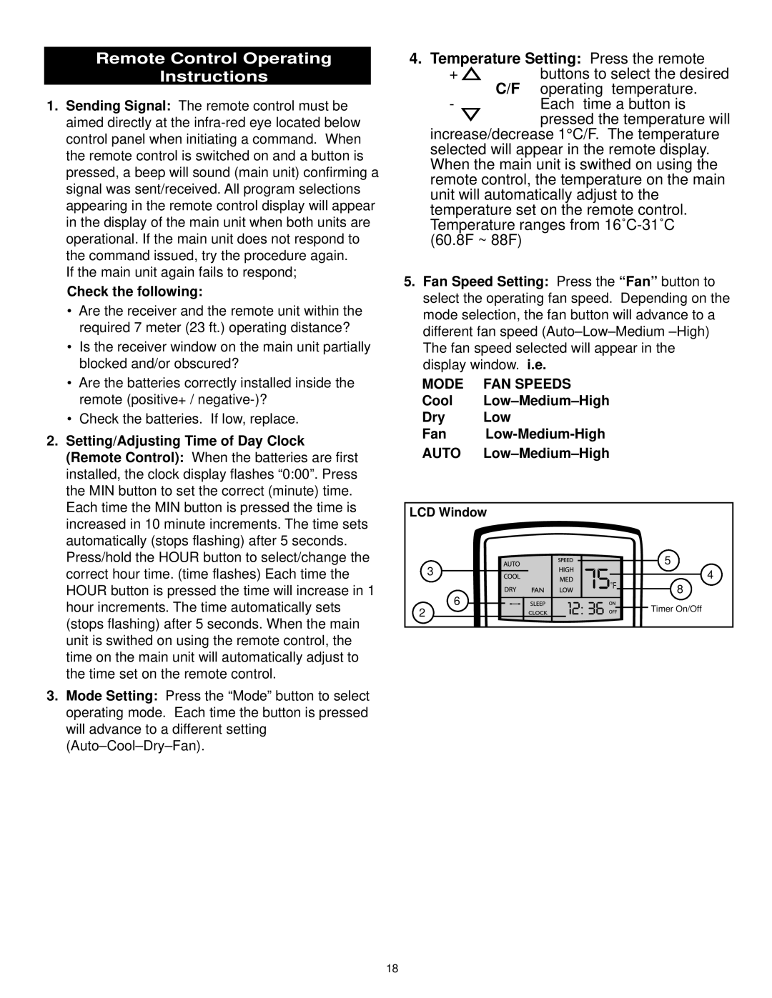 Danby DPAC10030 manual Remote Control Operating Instructions, Temperature Setting Press the remote, Check the following 