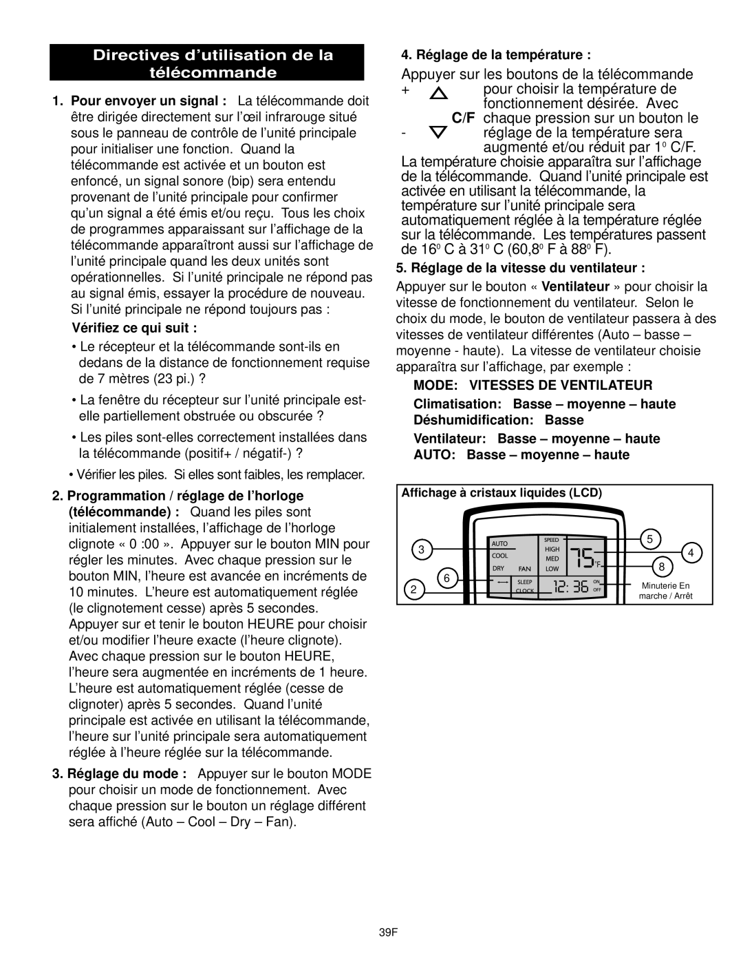 Danby DPAC10030 manual Directives d’utilisation de la Télécommande, Vérifiez ce qui suit, Réglage de la température 