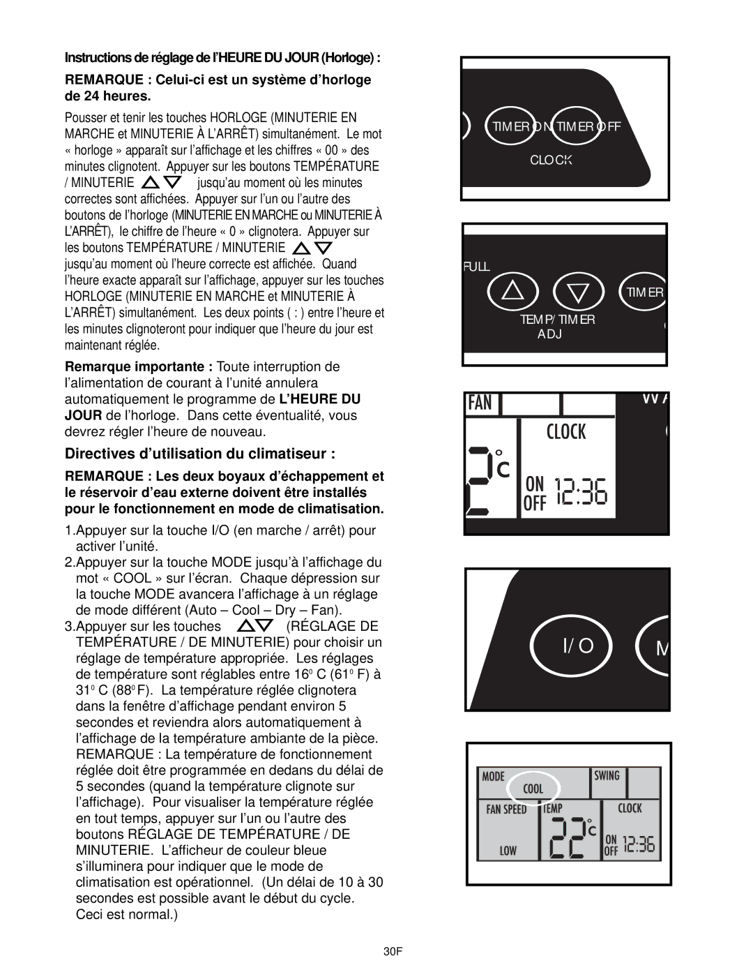 Danby DPAC10030 manual Directives d’utilisation du climatiseur, Remarque importante Toute interruption de 