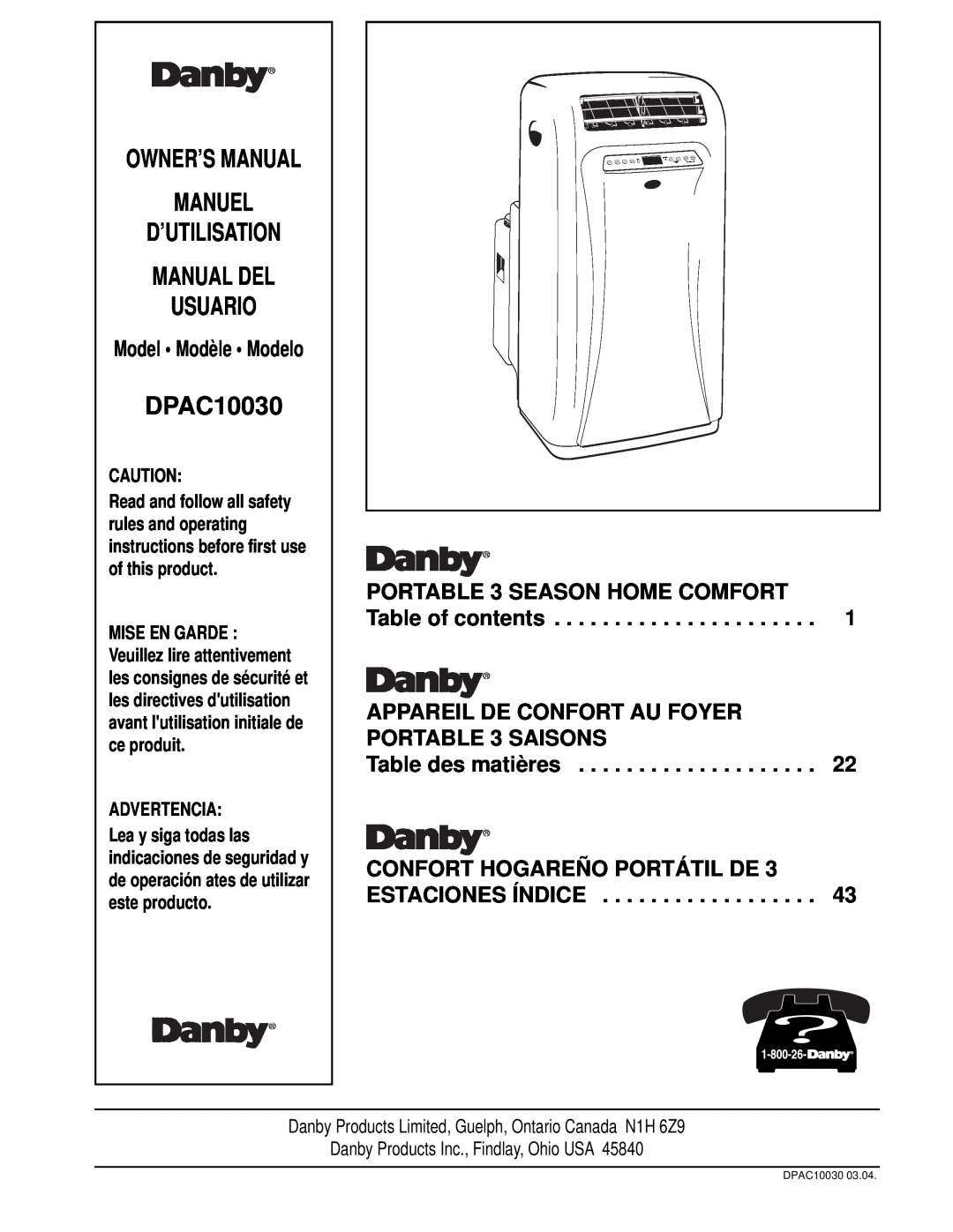 Danby DPAC10030 manual PORTABLE 3 SEASON HOME COMFORT Table of contents, CONFORT HOGAREÑO PORTÁTIL DE 3 ESTACIONES ÍNDICE 