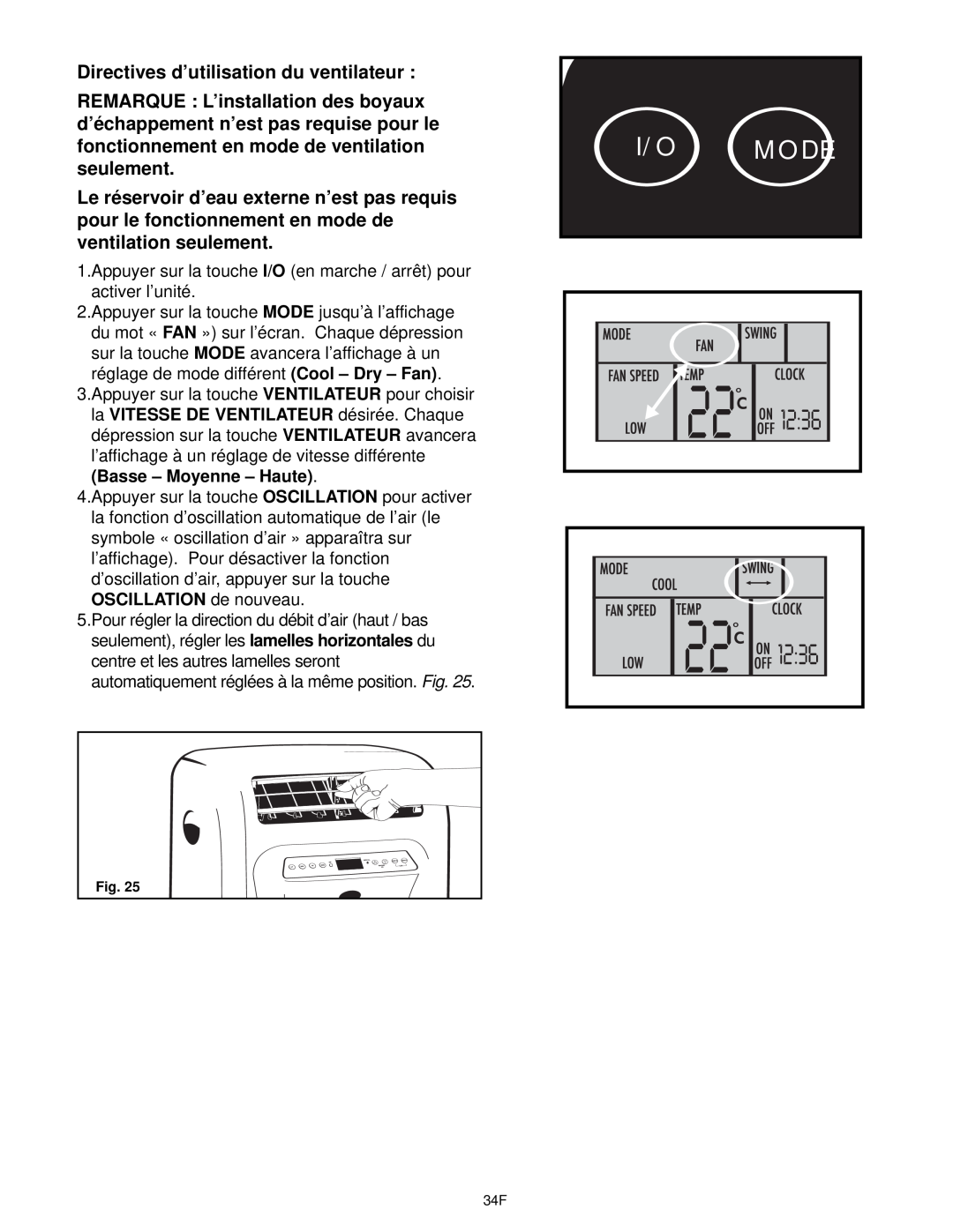 Danby DPAC10030 manual Directives d’utilisation du ventilateur, I/O Mode 
