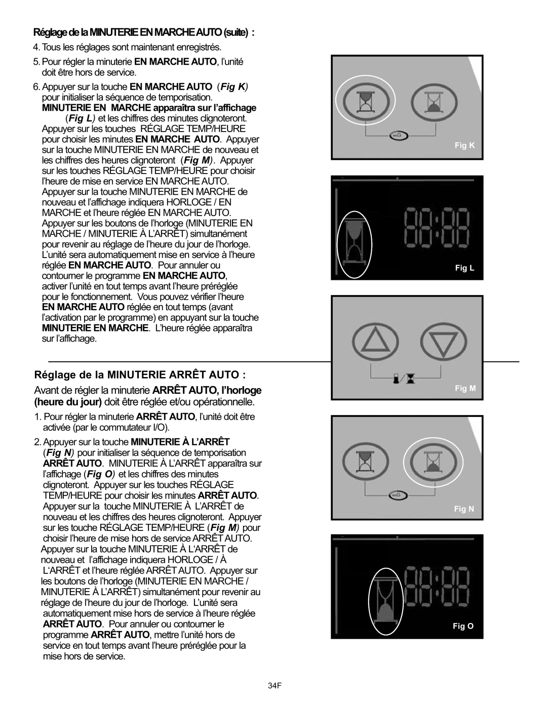 Danby DPAC120061 owner manual RéglagedelaMINUTERIEENMARCHEAUTOsuite, Réglage de la Minuterie Arrêt Auto 