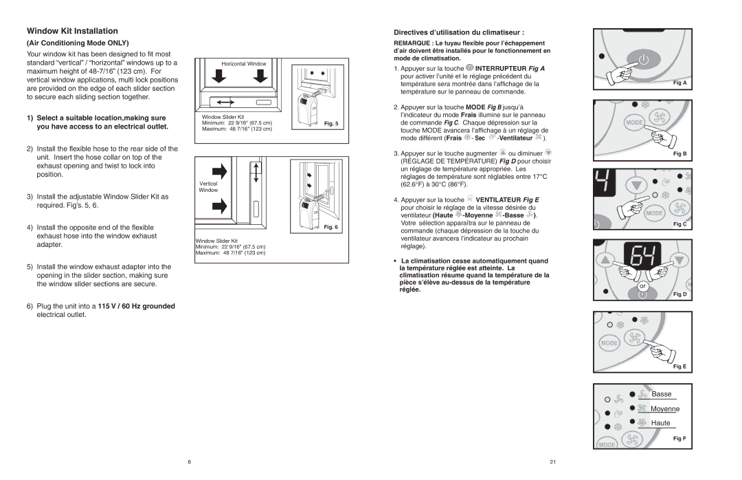 Danby DPAC6507 owner manual Window Kit Installation, Air Conditioning Mode only, Directives d’utilisation du climatiseur 