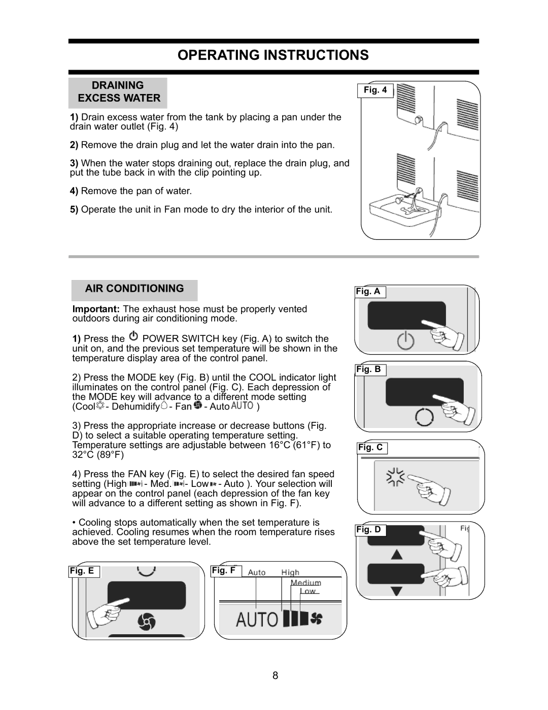 Danby DPAC7099 operating instructions Operating Instructions, Draining Excess Water, AIR Conditioning 