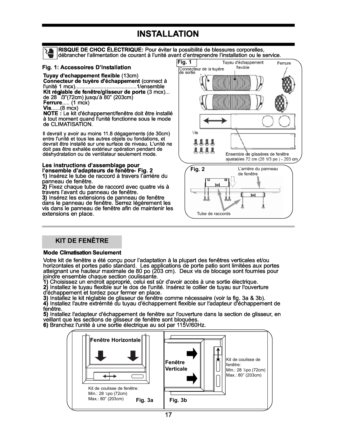 Danby DPAC7099 operating instructions Kit De Fenêtre, Accessoires D’Installation, Mode Climatisation Seulement 