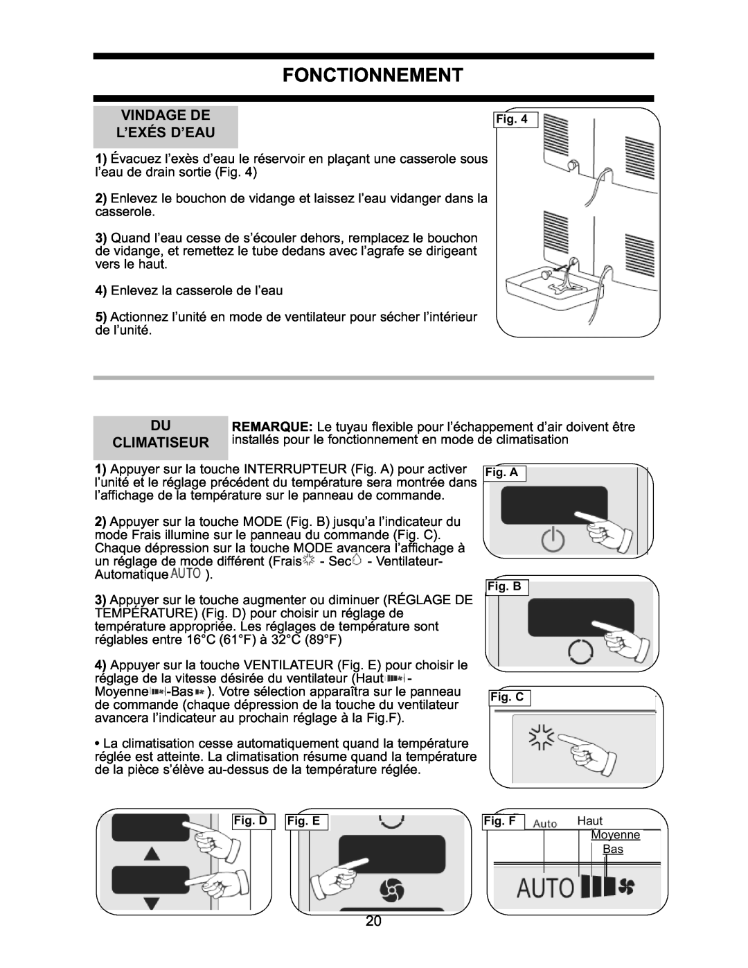 Danby DPAC7099 operating instructions Fonctionnement, Vindage De L’Exés D’Eau, Climatiseur 