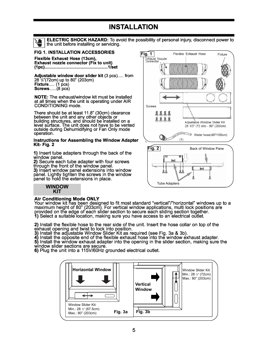 Danby DPAC7099 operating instructions Window Kit, Installation Accessories, Air Conditioning Mode ONLY 
