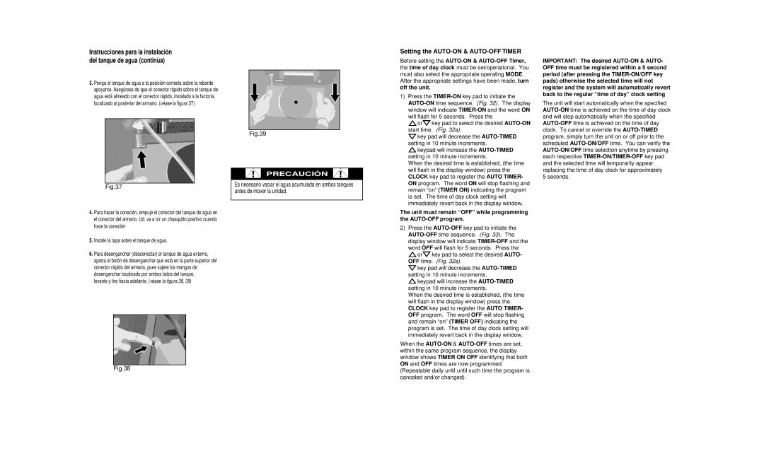 Danby DPAC8399 owner manual Setting the AUTO-ON & AUTO-OFF Timer, Instale la tapa sobre el tanque de agua 