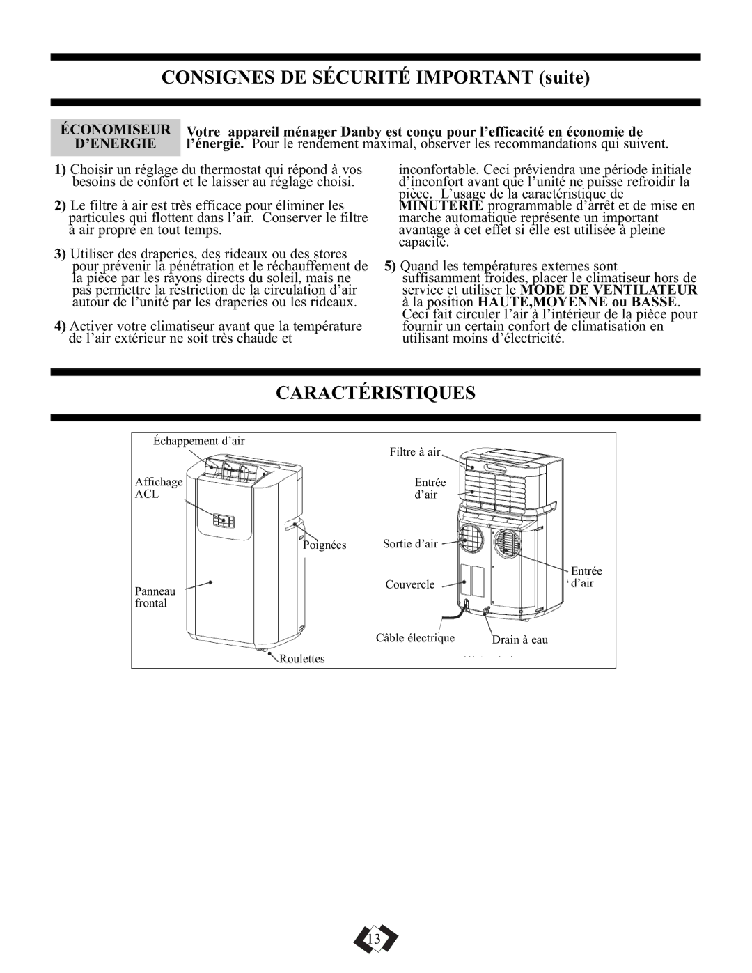 Danby DPAC10010, DPAC9010 manual Consignes DE Sécurité Important suite, Caractéristiques, Économiseur, ’Energie 