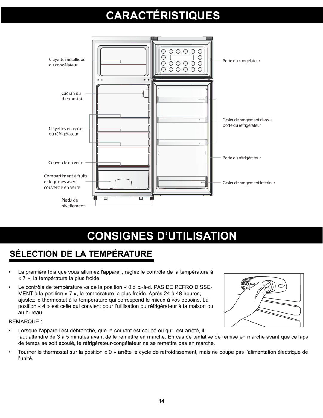 Danby DPF074B1WDB manual Caractéristiques, Consignes D’UTILISATION, Sélection DE LA Température 