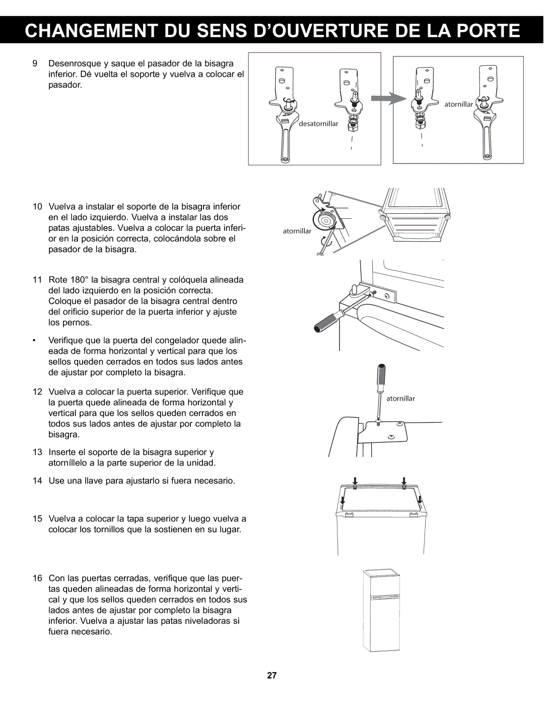 Danby DPF074B1WDB manual Desatornillar Atornillar 