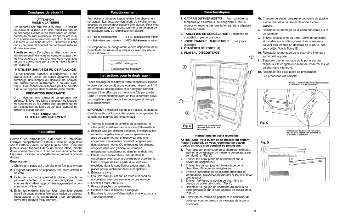 Danby DUF408WE owner manual Consignes de sécurité Fonctionnement Caractéristiques, Instructions pour le dégivrage 