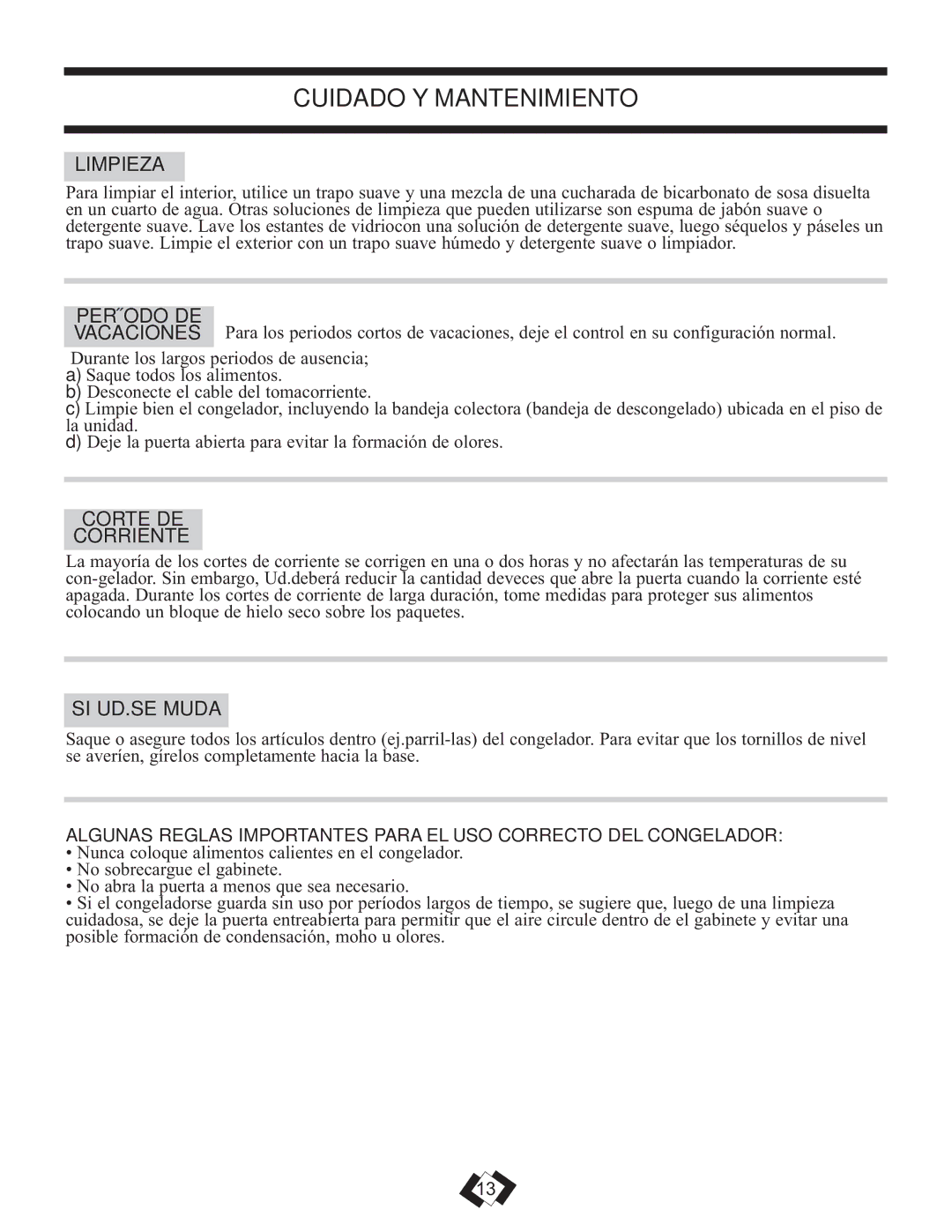 Danby DUF808WE operating instructions Cuidado Y Mantenimiento, Limpieza, Período DE, Corte DE Corriente, SI UD.SE Muda 