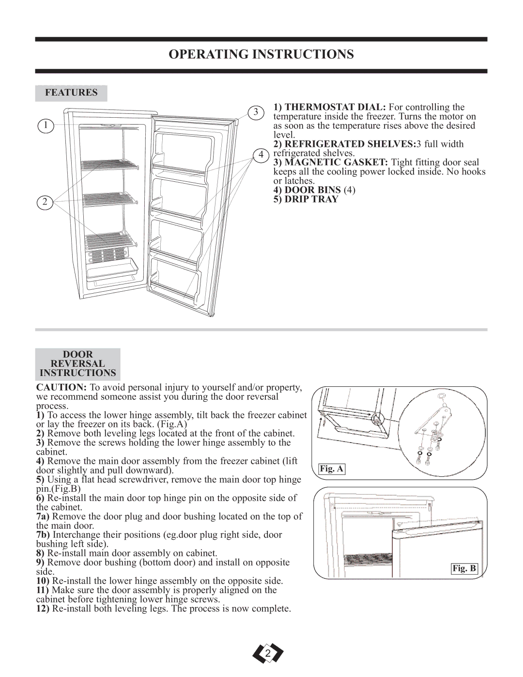 Danby DUF808WE Operating Instructions, Features, Refrigerated SHELVES3 full width 4 refrigerated shelves, Door Bins 