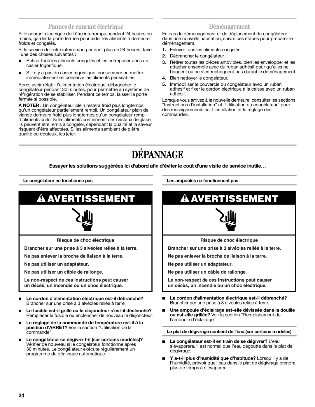 Danby DUFM505WDB, DUFM454WDB manual Dépannage, Pannes de courant électrique, Déménagement 