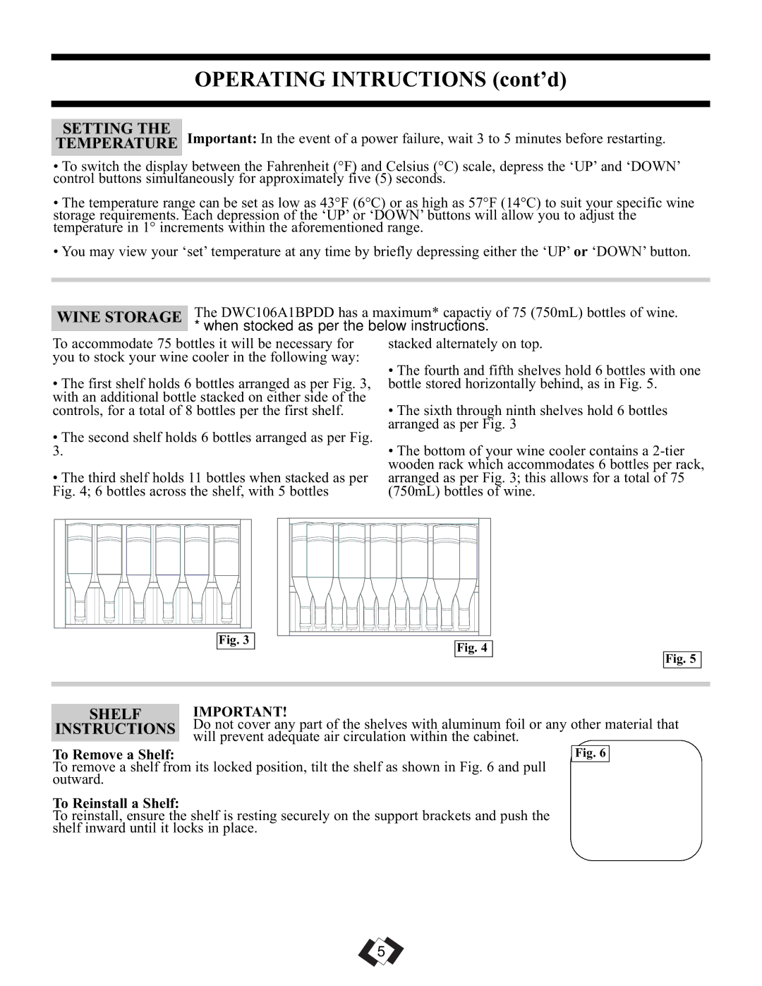 Danby DWC106A1BPDD manual Setting, Wine Storage, Shelf Instructions, To Remove a Shelf, To Reinstall a Shelf 