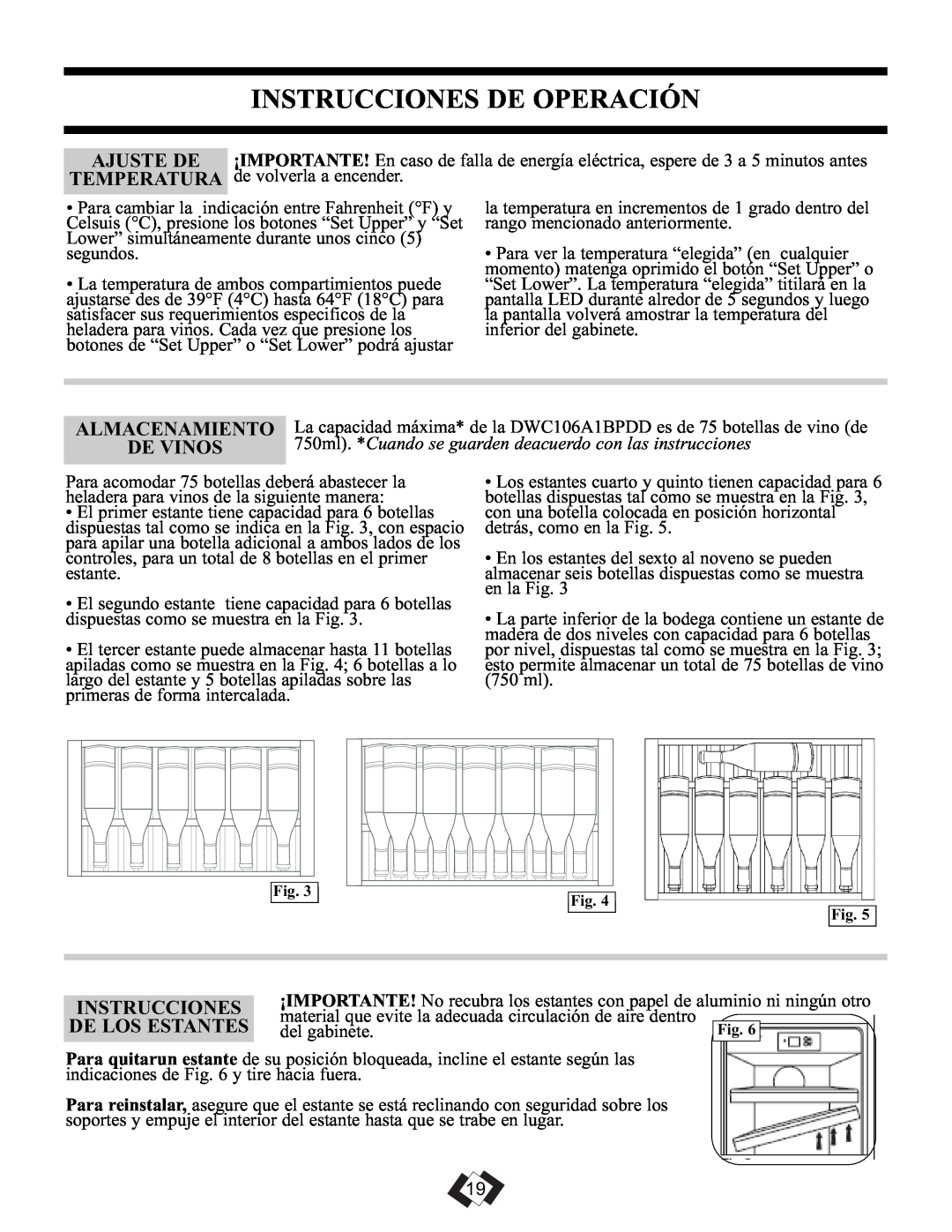 Danby DWC106A1BPDD manual Instrucciones De Operación, Almacenamiento, De Vinos, De Los Estantes 