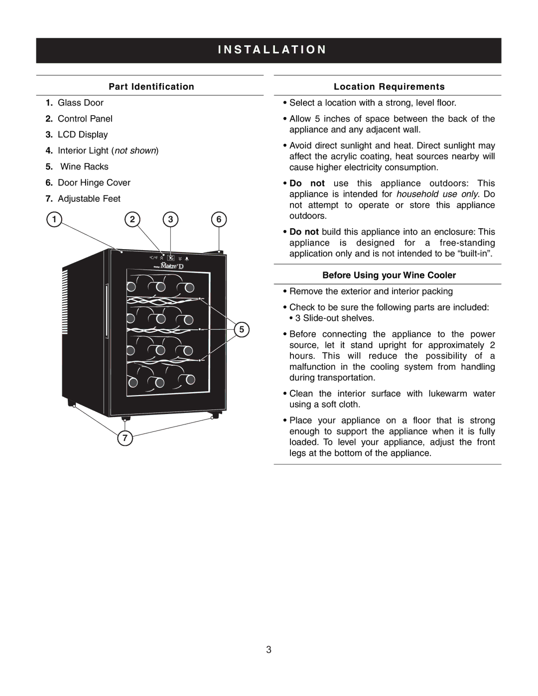 Danby DWC1233BL-SC owner manual Installation, Part Identification Location Requirements, Before Using your Wine Cooler 