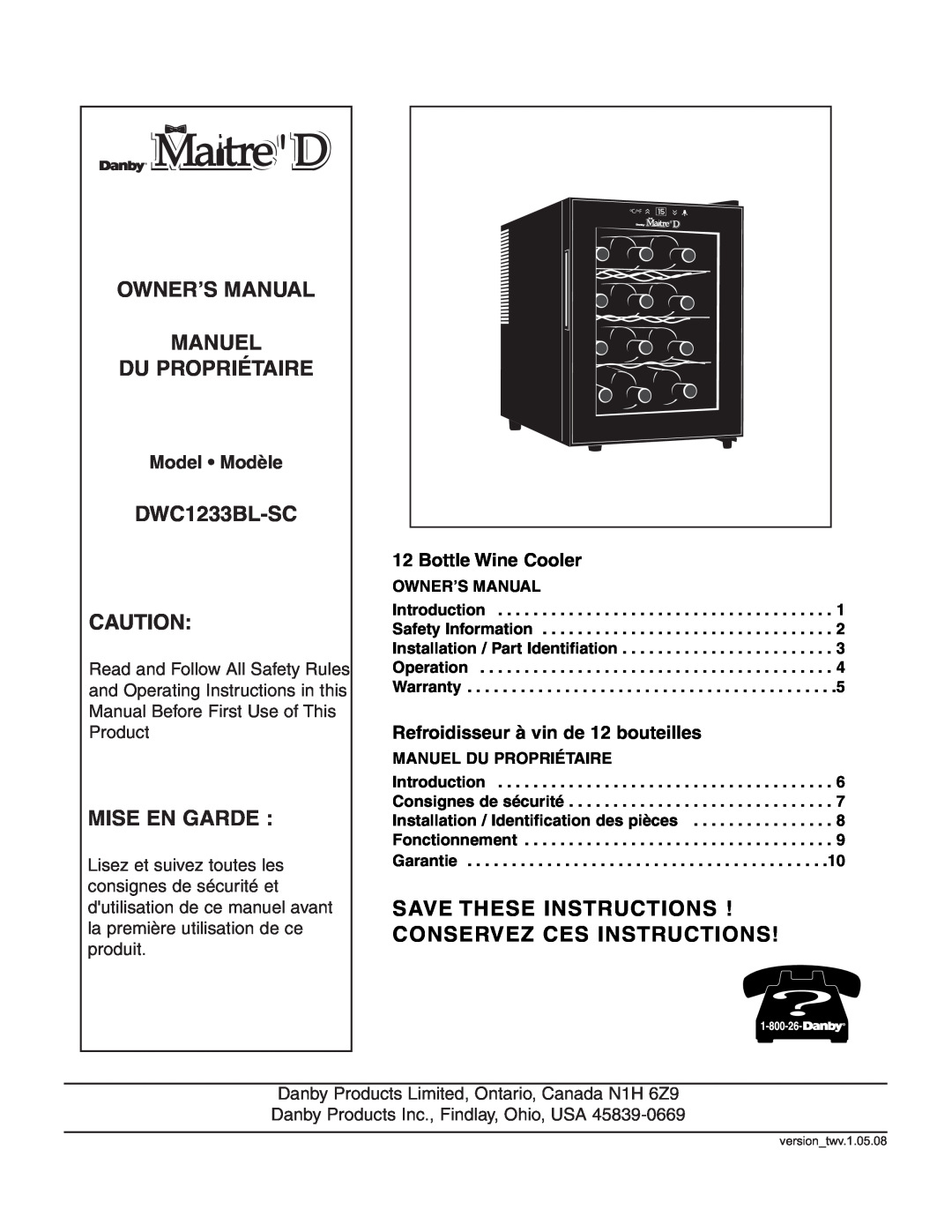 Danby DWC1233BL-SC owner manual Mise En Garde, Model Modèle, Bottle Wine Cooler, Refroidisseur à vin de 12 bouteilles 