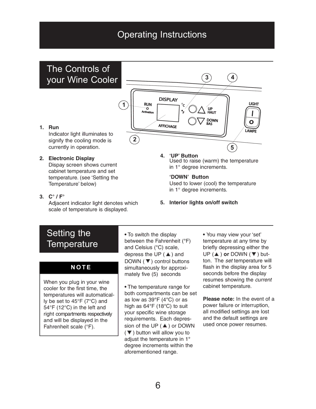 Danby DWC1534BLS owner manual Operating Instructions Controls of your Wine Cooler, Setting Temperature, T E 