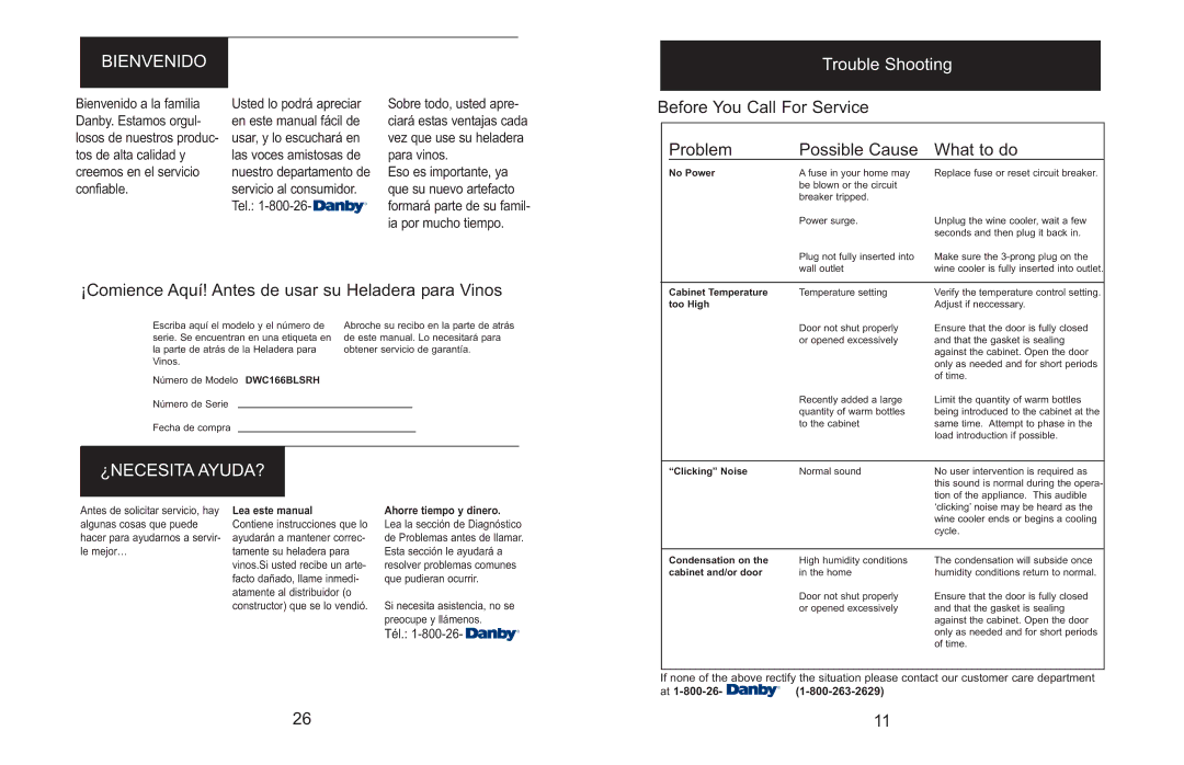 Danby DWC166BLSRH Bienvenido, Trouble Shooting, ¡Comience Aquí! Antes de usar su Heladera para Vinos, ¿Necesita Ayuda? 