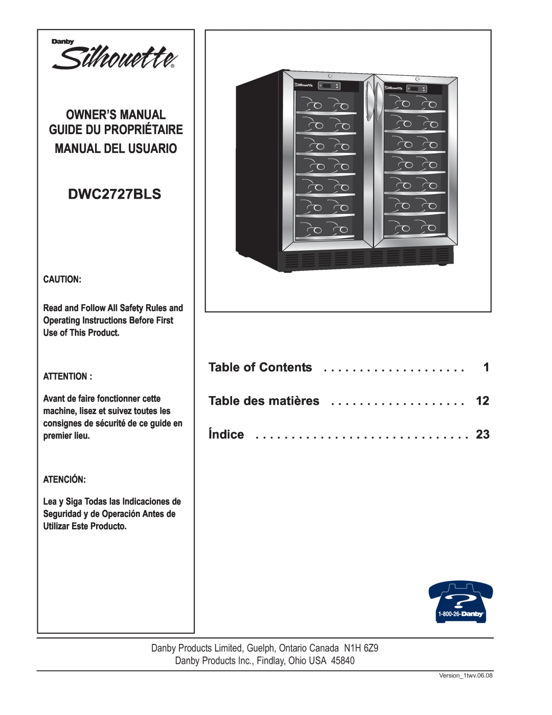 Danby DWC2727BLS owner manual Table of Contents, Table des matières, Índice, Guide Du Propriétaire Manual Del Usuario 