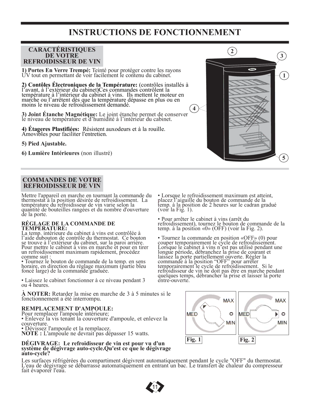 Danby DWC350BLPA Instructions DE Fonctionnement, Caractéristiques DE Votre Refroidisseur DE VIN, Remplacement Dampoule 