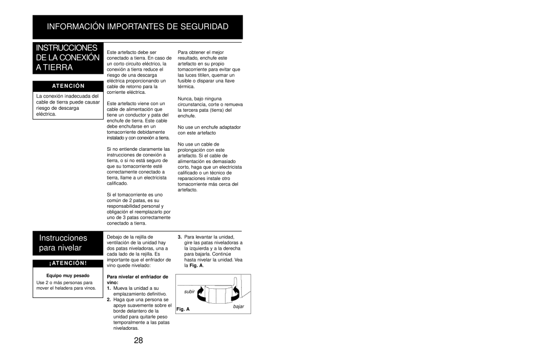 Danby DWC408BLSST Información Importantes DE Seguridad, Instrucciones para nivelar, ¡ At E N C I Ó N, La Fig. a 