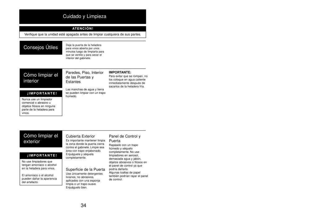 Danby DWC408BLSST owner manual Cuidado y Limpieza, Cómo limpiar el interior, Cómo limpiar el exterior, ¡ I M P O R Ta N T E 