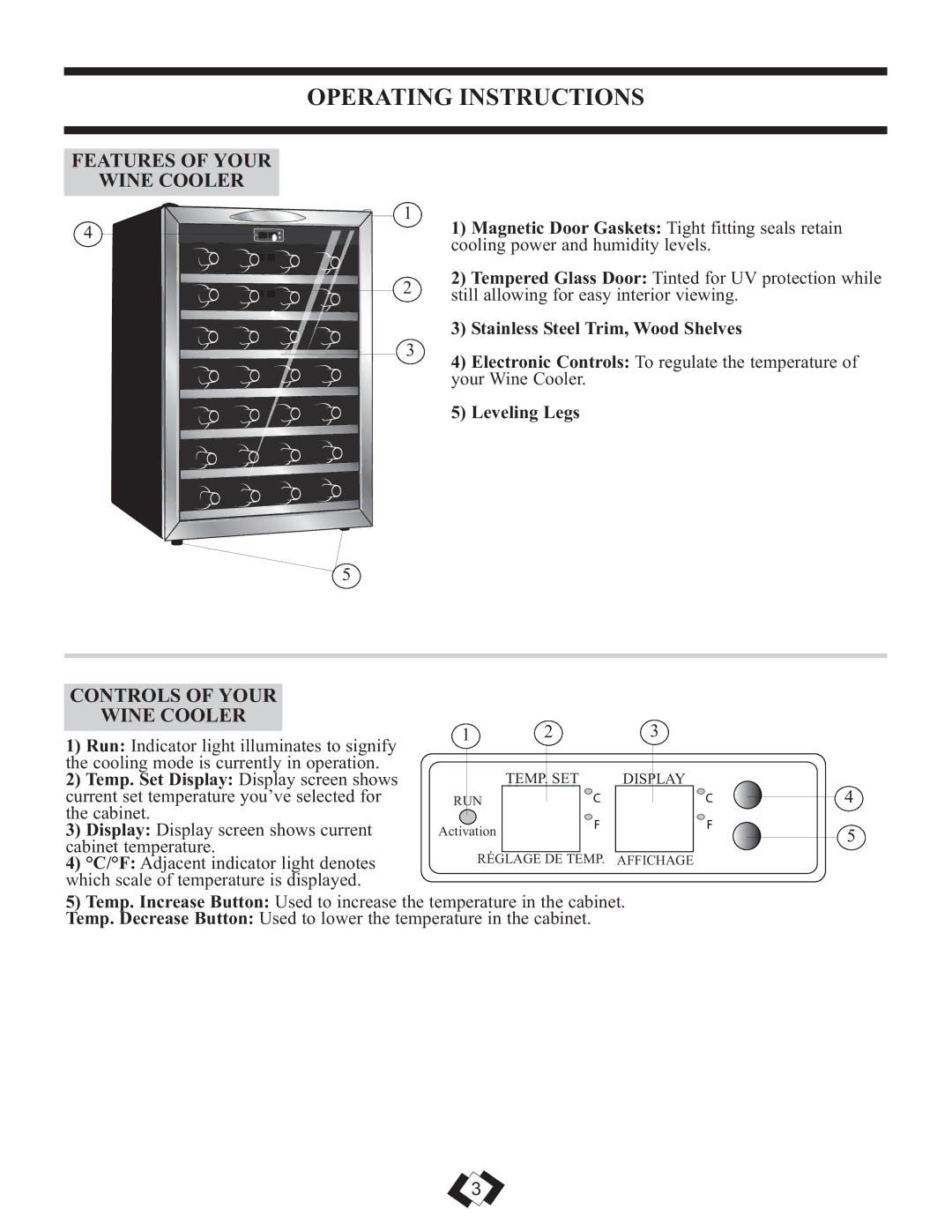 Danby DWC458BLS operating instructions Operating Instructions, Features of Your Wine Cooler, Controls of Your Wine Cooler 