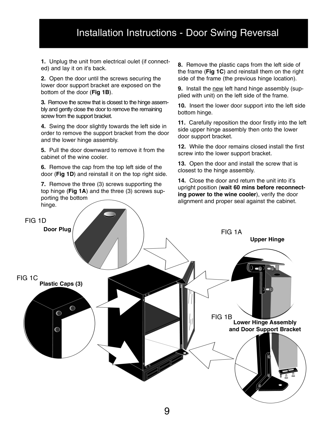 Danby DWC516BLS owner manual Installation Instructions Door Swing Reversal 