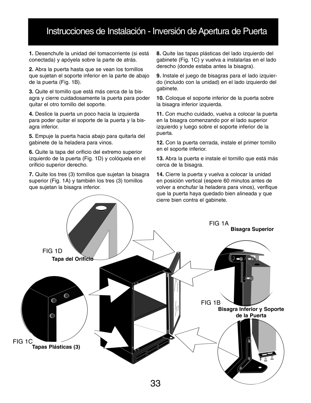 Danby DWC516BLS owner manual Instrucciones de Instalación Inversión de Apertura de Puerta 