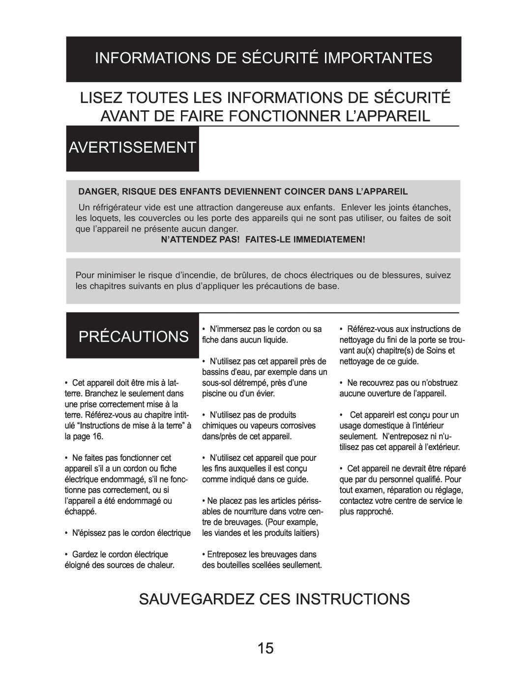 Danby DWC518BLS owner manual Informations De Sécurité Importantes, Lisez Toutes Les Informations De Sécurité, Avertissement 