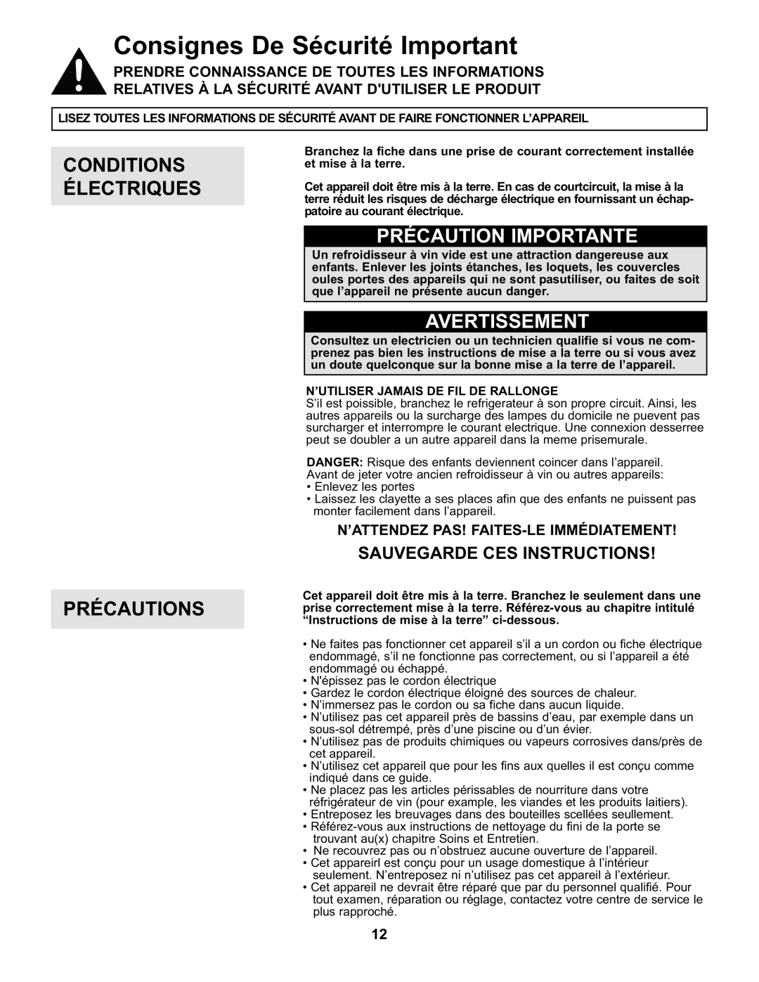 Danby DWC93BLSDB manual Consignes De Sécurité Important, Conditions Électriques, Précaution Importante, Avertissement 