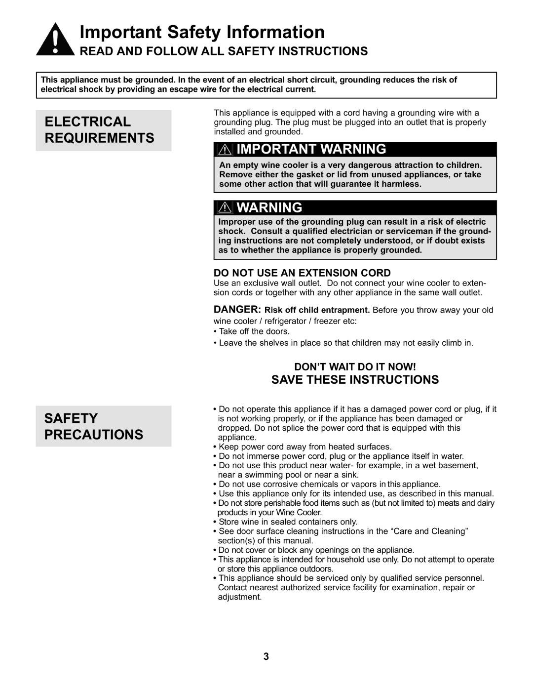 Danby DWC93BLSDB manual Important Safety Information, Electrical Requirements, Important Warning, Safety Precautions 