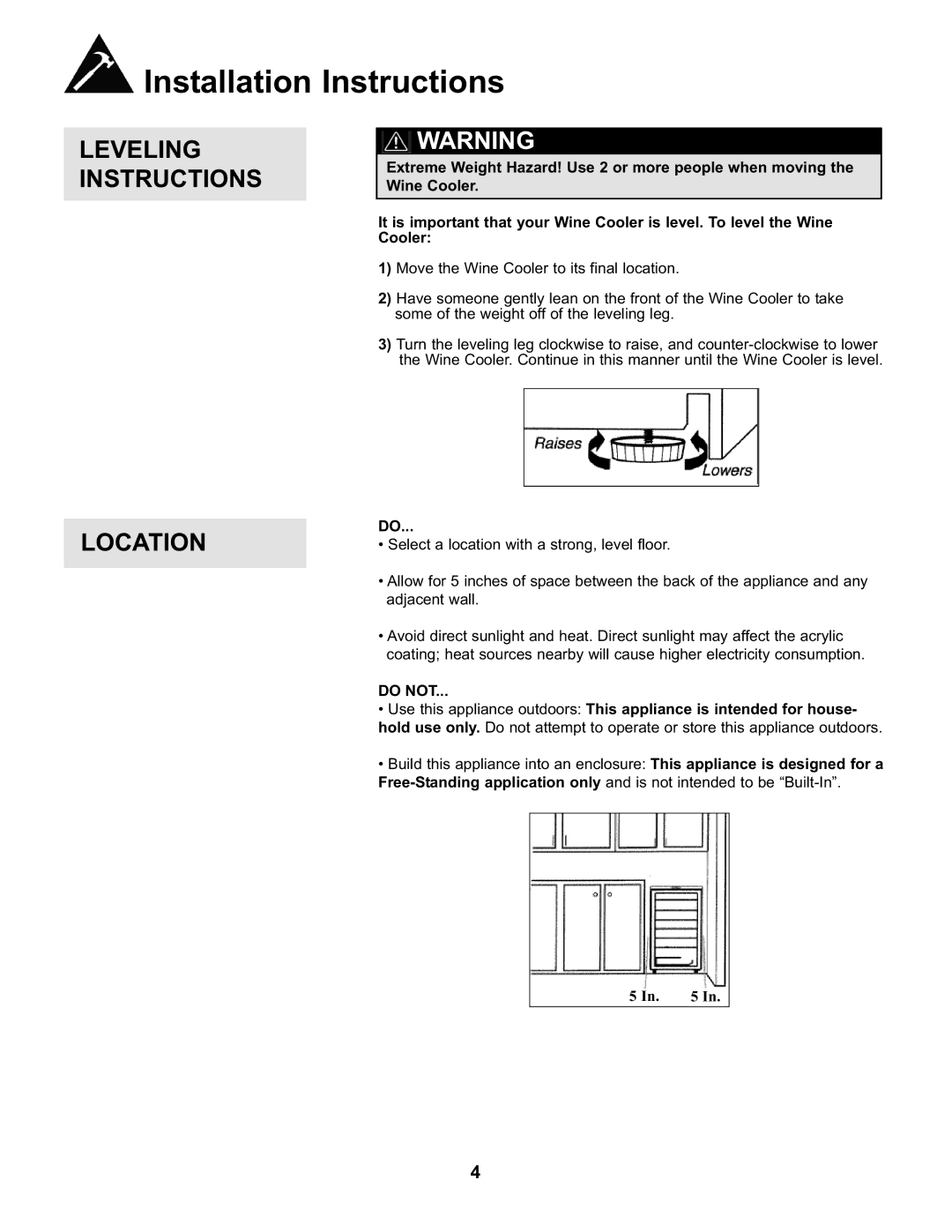 Danby DWC93BLSDB manual Installation Instructions, Leveling Instructions Location, Do not 