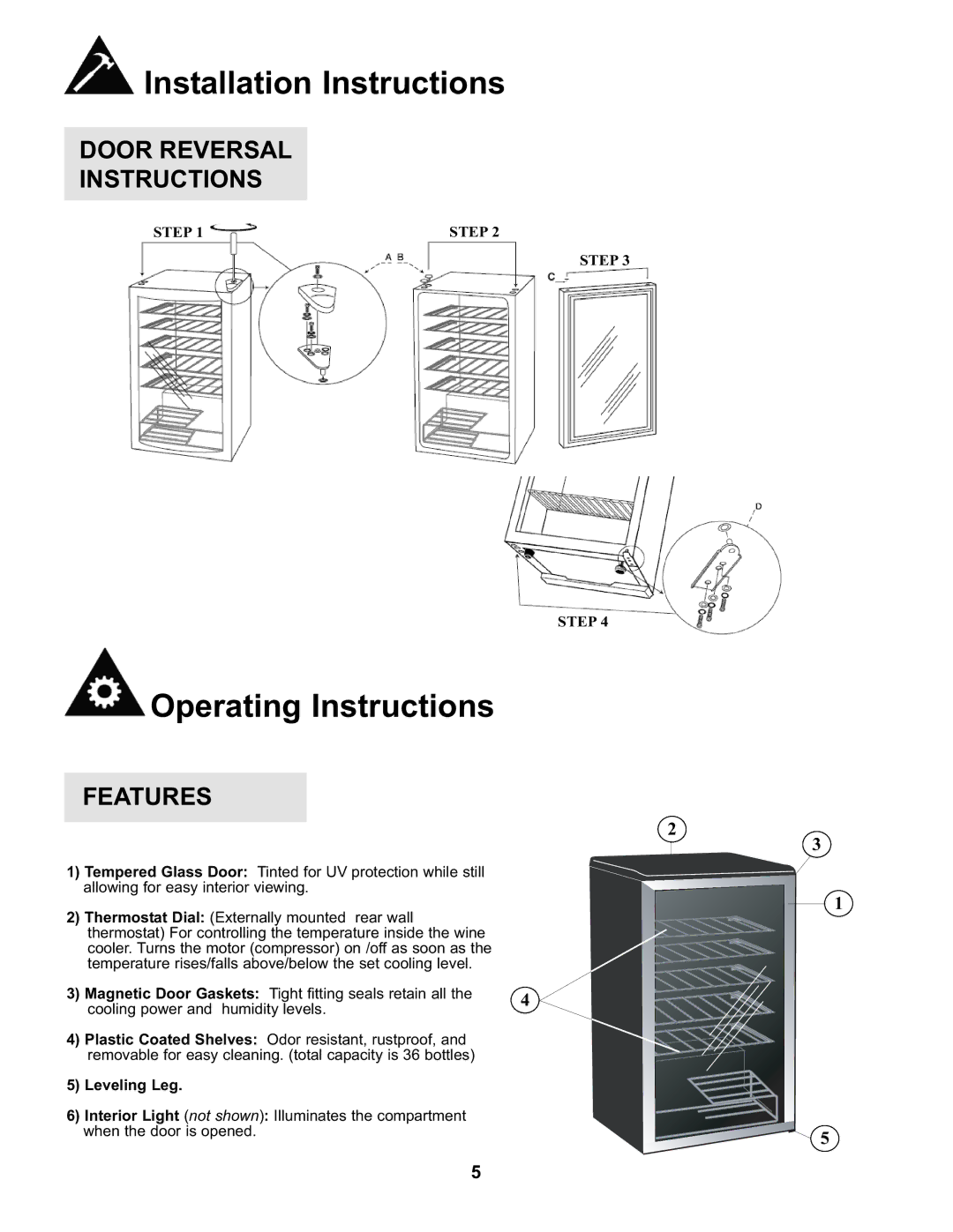 Danby DWC93BLSDB manual Operating Instructions, Door Reversal Instructions, Features 